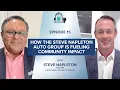 The Fuel Line Episode - How the Steve Napleton Auto Group Is Fueling Community Impact
