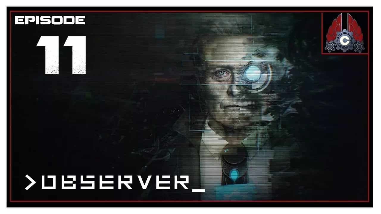 Let's Play Observer With CohhCarnage - Episode 11