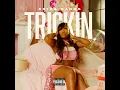 Trickin