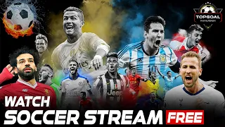 Watch Soccer Streams FREE Reddit soccer streams