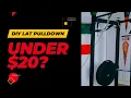 DIY Lat Pulldown For Under 20