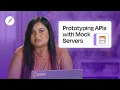 How to Build Mock Servers in Postman Test APIs Faster