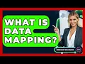 What Is Data Mapping - Emerging Tech Insider