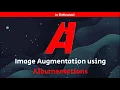 Image Augmentation Supercharge Your Image Models with Albumentations