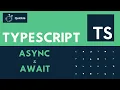 TypeScript - Async Await