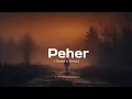 Peher full song Slowed And Reverb Lofi version song Mlkcraft - 71