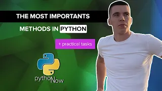 PYTHON STRINGS Methods and slicing practical tasks