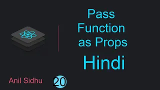 React tutorial in Hindi Pass Function as Props