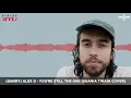(Sandy) Alex G - You're Still The One (Shania Twain Cover) [LIVE @ SiriusXM] | Audio Only