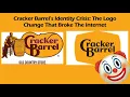 Cracker Barrel s Identity Crisis The Logo Change That Broke The Internet