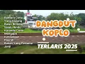 Lagu Dangdut Koplo Paling Laris 2025 – Nonstop Tanpa Iklan