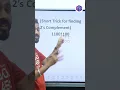 Short Trick for 2 s Complement