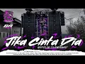 Download Lagu DJ Jika Cinta Dia - Trap X Party Style Bass Njengat Karnaval 2025 SR MUSIC Blitar