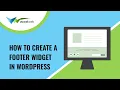 How to Create a Footer Widget in WordPress