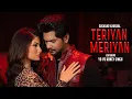 Download Lagu Teriyan Meriyan | Shekhar Kaushal | Yo Yo Honey Singh | Latest Punjabi Song 2025 | Rap Song 2025