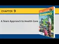 Chapter 9 A Team Approach to Health Care