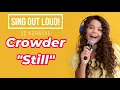 Crowder & Zach Williams "Still" (Christian Karaoke)