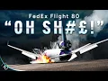 Download Lagu 9 Seconds From DISASTER! | FedEx Flight 80