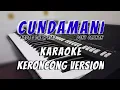 Download Lagu CUNDAMANI (KARAOKE KERONCONG) LIRIK | NADA PRIA