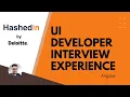Hashedin by Deloitte UI Developer Angular Interview Experience