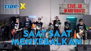 tipe x saat saat menyebalkan