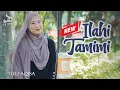 Download Lagu ILAHI TAMIMI Terbaru!!! (Lirik Arab dan Artinya) - Yuli Aqisa I Haqi Official