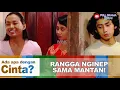 Download Lagu RANGGA NGUMPET DARI WARGA NGINEP SAMA MANTAN! - ADA APA DENGAN CINTA FULL VERSION