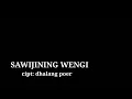 Download Lagu SAWIJINING WENGI cipt: dhalang poer