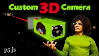 P5 js 3D Camera S cks So I Made my Own