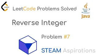 LeetCode Problems Solved Problem 7 Reverse Integer Easy