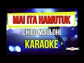 Download Lagu Mai Ita Hamutuk Karaoke (Chico Maulohi)