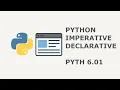 24 Imperative vs Declarative Python UI Overview with Flet - PYTH 6 01