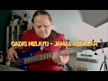 Download Lagu GADIS MELAYU - JAMAL ABDILLAH I BASS COVER