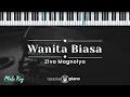 Download Lagu Wanita Biasa - Ziva Magnolya (KARAOKE PIANO - MALE KEY)