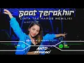 Download Lagu DJ SAAT TERAKHIR X CINTA TAK HARUS MEMILIKI‼️ VIRAL TIKTOK || FUNKOT VERSION