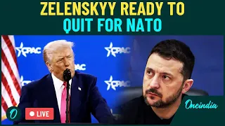 LIVE | Zelenskyy Ready To Resign If Ukraine Joins NATO, Urges Trump For Security Amid Russia's War