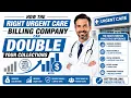How the Right Urgent Care Billing Company Can Double Your Collections
