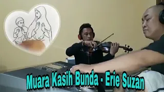 Download MUARA KASIH BUNDA - INSTRUMENTAL VIOLIN COVER - ROBIN ZEBUA \u0026 YANS FAU -👇 Lirik lagu MP3