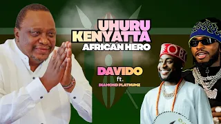 Davido Ft Diamond Platnumz Uhuru Kenyatta African Hero Official Music Video 2025 