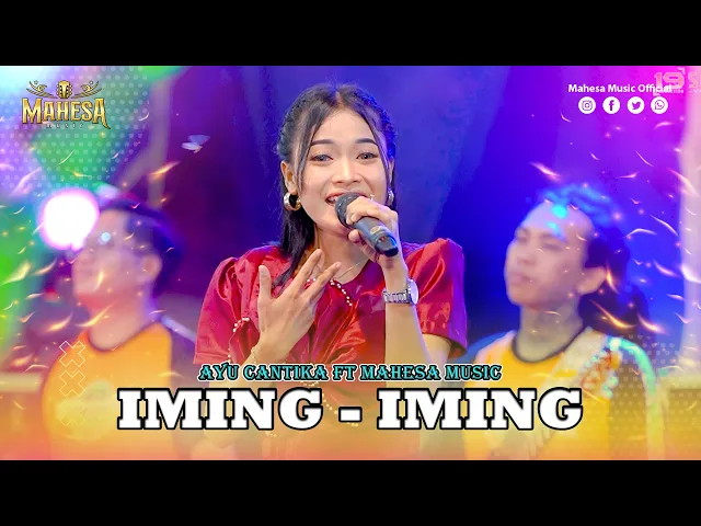 Download MP3 AYU CANTIKA - IMING IMING (HeHe HaHa) I Mahesa Music