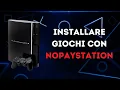 NoPayStation Un tool per scaricare vecchi giochi PS3 - TUTORIAL