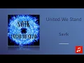 Download Lagu Savfk - United We Stand