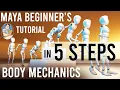 Body Mechanics - Maya Beginner s Animation Tutorial In 5 simple steps