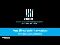 Lightning Talk New Sling Servlet Annotations