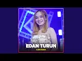 Download Lagu Edan Turun