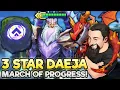 3 Star Daeja - March of Progress is OP TFT Uncharted Realms Teamfight Tactics