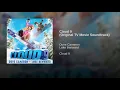 Cloud 9 (Original TV Movie Soundtrack) - Dove Cameron & Luke Benward