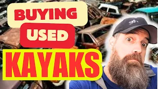 Buying a used kayak What to look for