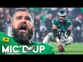 Best of Jason Kelce Mic d Up
