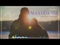 Download Lagu EM LÀ CỦA ANH || HỒ VIỆT TRUNG - HỒ QUANG HIẾU || LYRIC HD